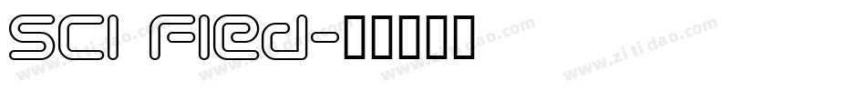 Sci Fied字体转换